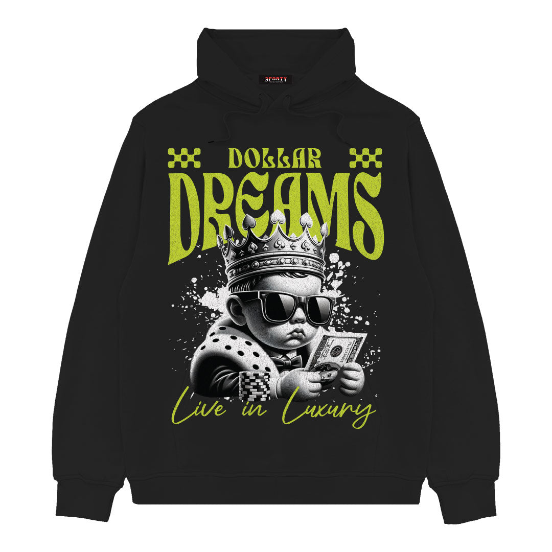 DOLLA DREAMS HOODIE