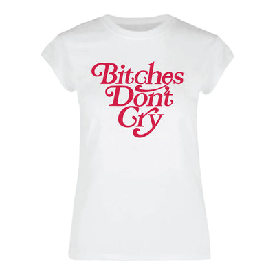 JR BITCHES DONT CRY TEE